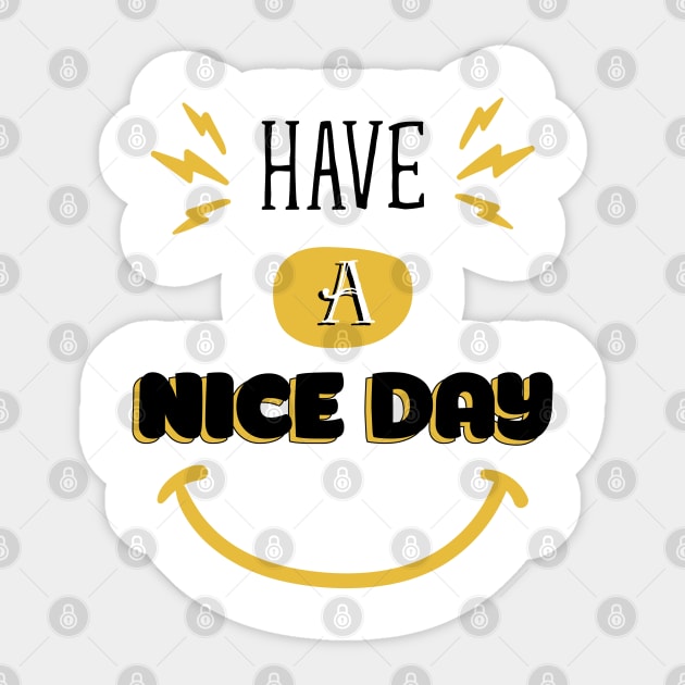 Have a nice day Sticker by Suva